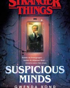Suspicious minds - Gwenda Bond