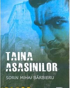 Taina asasinilor - Sorin Mihai Barbieru