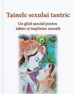 Tainele sexului tantric - Diana Richardson