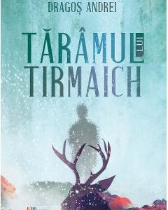 Taramul lui Tirmaich - Dragos Andrei