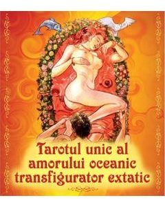 Tarotul unic al amorului oceanic transfigurator extatic