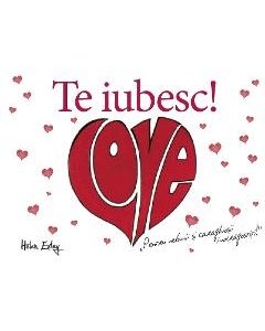 Te iubesc!