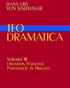 Teodramatica Vol.3 - Hans Urs von Balthasar