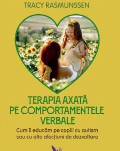 Terapia axata pe comportamentele verbale - Mary Lynch Barbera