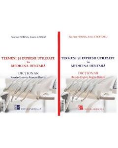 Termeni si expresii utilizate in medicina dentara (roman-englez-francez) - Norina Forna