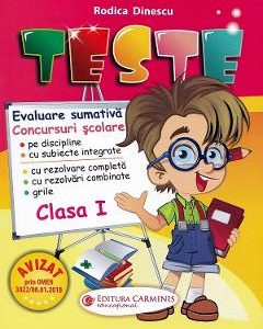 Teste - Clasa 1 - Comunicare in limba romana. Matematica si explorarea mediului - Rodica Dinescu