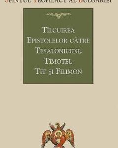 Tilcuirea Epistolelor catre Tesaloniceni