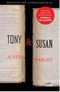 Tony & Susan. Ed.2016 - Austin Wright, Beletristica