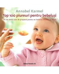 Top 100 piureuri pentru bebelusi - Annabel Karmel