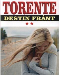 Torente Vol.2: Destin frant - Marie-Anne Desmarest