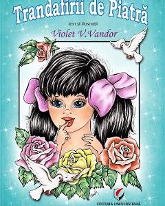 Trandafirii de piatra - Violet V. Vandor