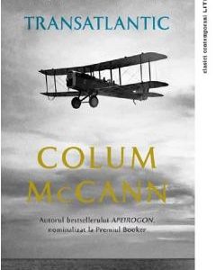 Transatlantic - Colum McCann