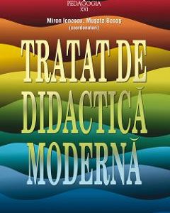 Tratat de didactica moderna - Miron Ionescu