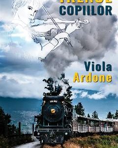 Trenul copiilor - Viola Ardone