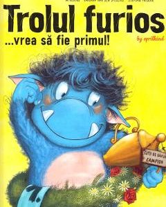 Trolul furios...vrea sa fie primul! - Aprilkind