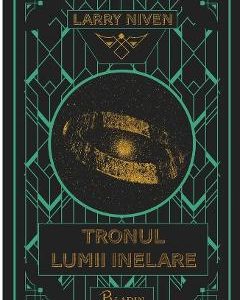 Tronul Lumii Inelare - Larry Niven