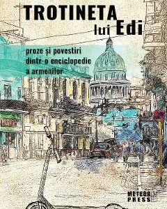 Trotineta lui Edi - Bedros Horasangian