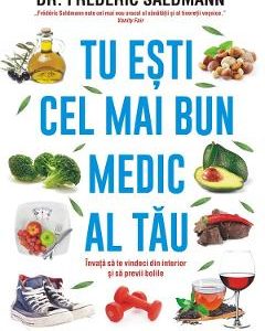 Tu esti cel mai bun medic al tau - Dr. Frederic Saldmann