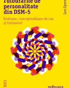 Tulburarile de personalitate din DSM-5 - Len Sperry