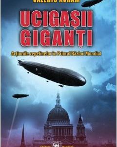 Ucigasii giganti - Valeriu Avram
