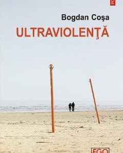 Ultraviolenta - Bogdan Cosa