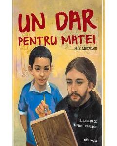 Un dar pentru Matei - Nick Muzekari