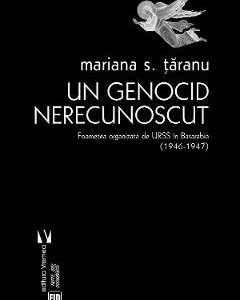 Un genocid nerecunoscut - Mariana S. Taranu