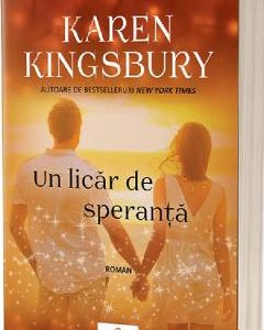 Un licar de speranta - Karen Kingsbury