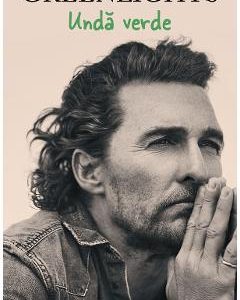 Unda verde - Matthew McConaughey