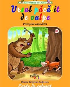 Ursul pacalit de vulpe. Povestile copilariei - Carte de colorat