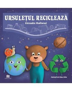 Ursuletul recicleaza - Alexandra Wadhwani