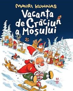 Vacanta de Craciun a Mosului - Mauri Kunnas