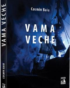 Vama Veche - Cosmin Baiu
