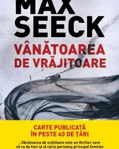 Vanatoarea de vrajitoare - Max Seeck