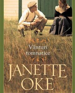 Vanturi tomnatice - Janette Oke