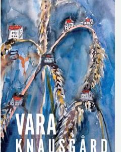 Vara - Karl Ove Knausgard