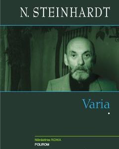 Varia. Vol.1 - Nicolae Steinhardt