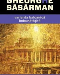 Varianta balcanica imbunatatita - Gheorghe Sasarman