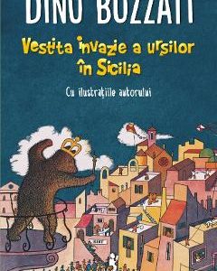 Vestita invazie a ursilor in Sicilia - Dino Buzzati