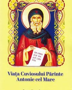 Viata Cuviosului Parinte Antonie cel Mare