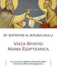 Viata Sfintei Maria Egipteanca - Sofronie al Ierusalimului