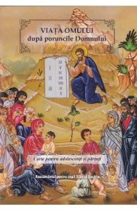 Viata omului dupa poruncile Domnului, Religie