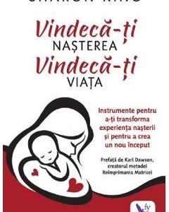 Vindeca-ti nasterea