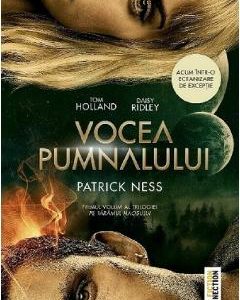 Vocea pumnalului. Seria Pe taramul haosului. Vol.1 - Patrick Ness