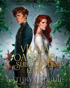 Vraja oaselor sub clar de luna - Kathryn Purdie