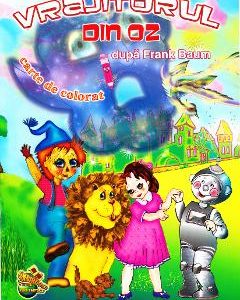 Vrajitorul din Oz. Carte de colorat - Frank Baum