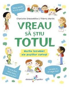 Vreau sa stiu totul - Charlotte Grossetete