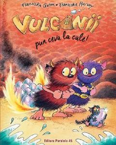 Vulcanii pun ceva la cale - Franziska Gehm