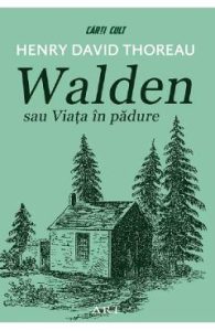 Walden sau Viata in padure - Henry David Thoreau, Carti Pentru Copii
