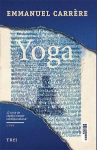 Yoga - Emmanuel Carrere, Beletristica